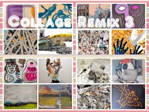 FokiaNou Art Space: “Collage Remix 3”, Group Exhibition