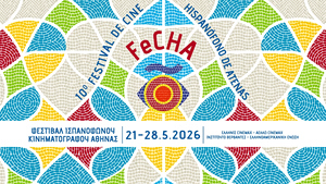 FeCHA Returns to Athens for Landmark 10th Edition of Hispanic Cinema