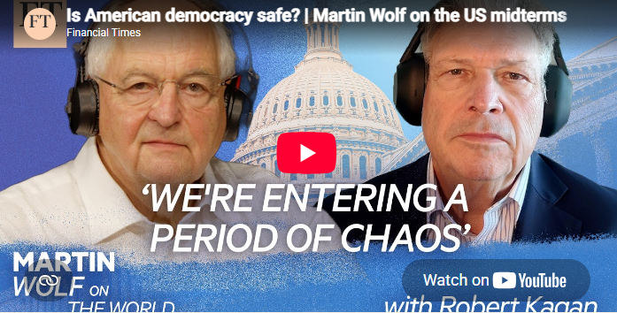 Is American democracy safe? Martin Wolf on the US midterms